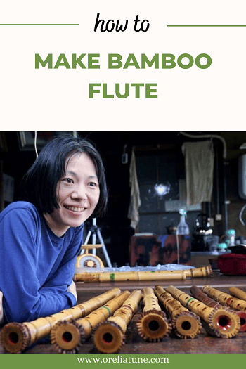 How To Make Bamboo Flute