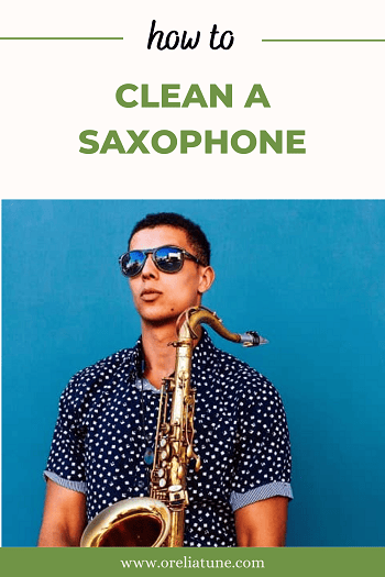 How To Clean A Saxophone