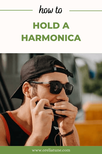 How to Hold a Harmonica