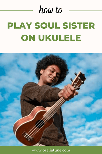 How to Play Soul Sister On Ukulele