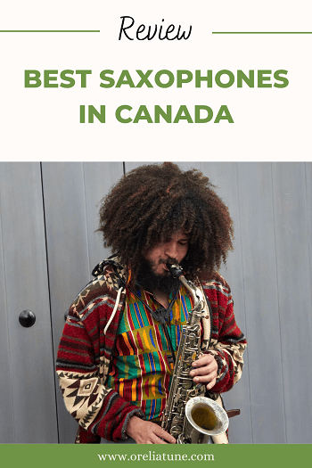 Best Saxophones in Canada
